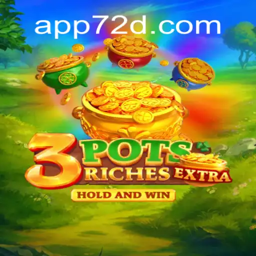 Discover the Exciting World of 3potsExtra: The Official Slots Game on 72d.COM Platform