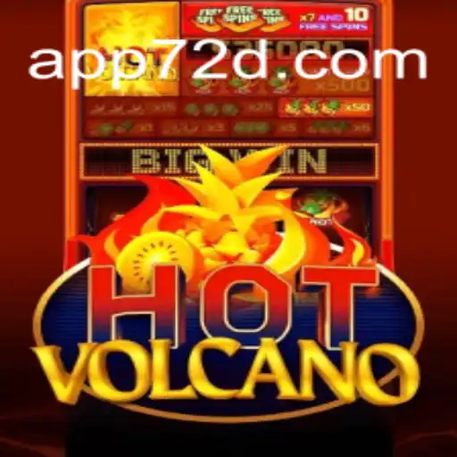 Discover the Thrilling World of HotVolcano on 72d.COM Platform