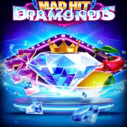 Discover the Thrill of MadHitDiamonds on the 72d.COM Platform: The Official Slots Experience in Brazil