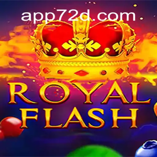 Discover RoyalFlash: The Exciting Casino Game on 72d.COM Platform-Oficial Slots Brasil